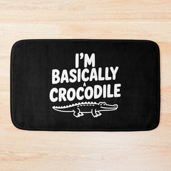 Item preview, I'm Basically a Crocodile designed and sold by Frank Ring.