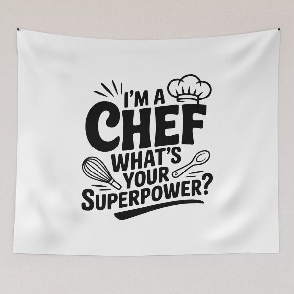 Item preview, I'm a Chef What's Your Superpower? designed and sold by Frank Ring.