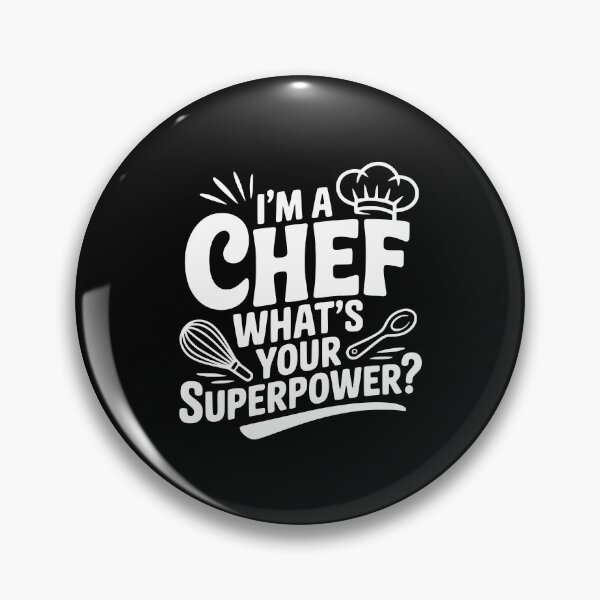 Item preview, I'm a Chef What's Your Superpower? designed and sold by Frank Ring.