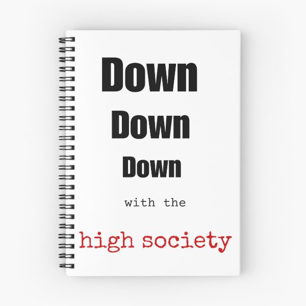 Item preview, Down Down Down With The High Society - Protest Art Poster designed and sold by goldenbrown09.