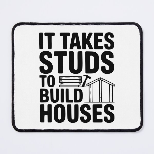 Item preview, It Takes Studs to Build Houses designed and sold by Frank Ring.