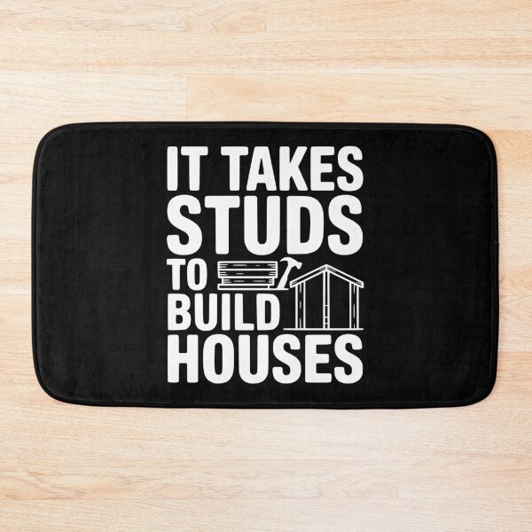 Item preview, It Takes Studs to Build Houses designed and sold by Frank Ring.
