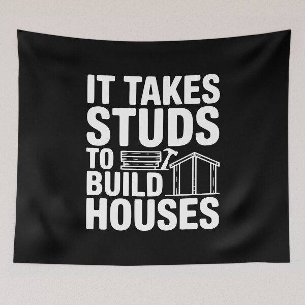 Item preview, It Takes Studs to Build Houses designed and sold by Frank Ring.