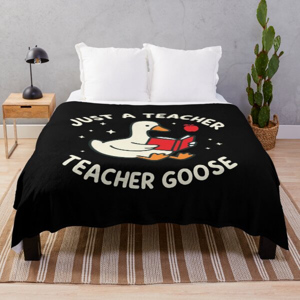 Item preview, Just A Teacher Goose, Goose Teacher designed and sold by CloudyPress.