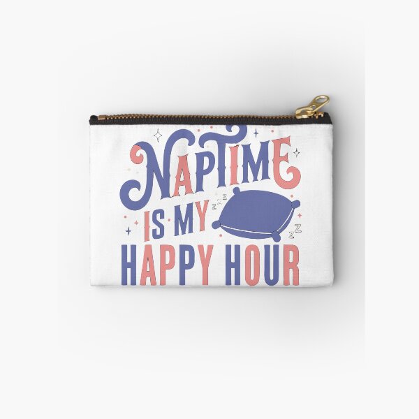 Item preview, Naptime is my happy hour designed and sold by LordOfWear.
