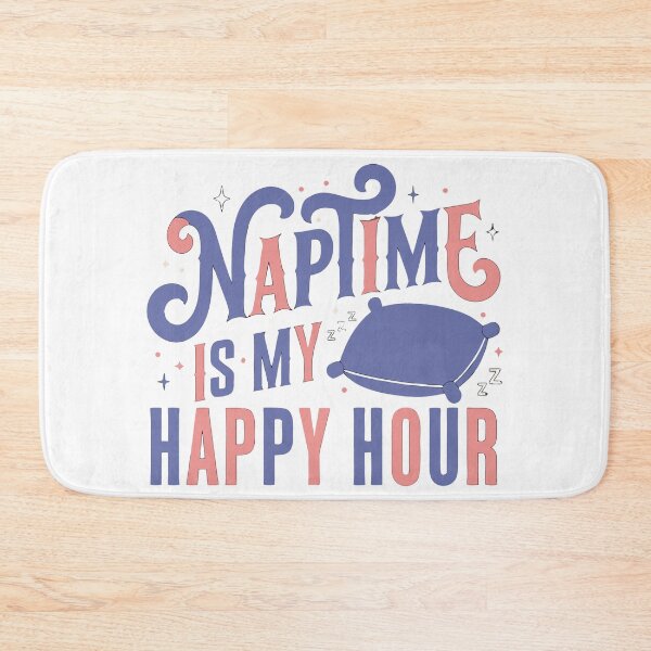 Item preview, Naptime is my happy hour designed and sold by LordOfWear.