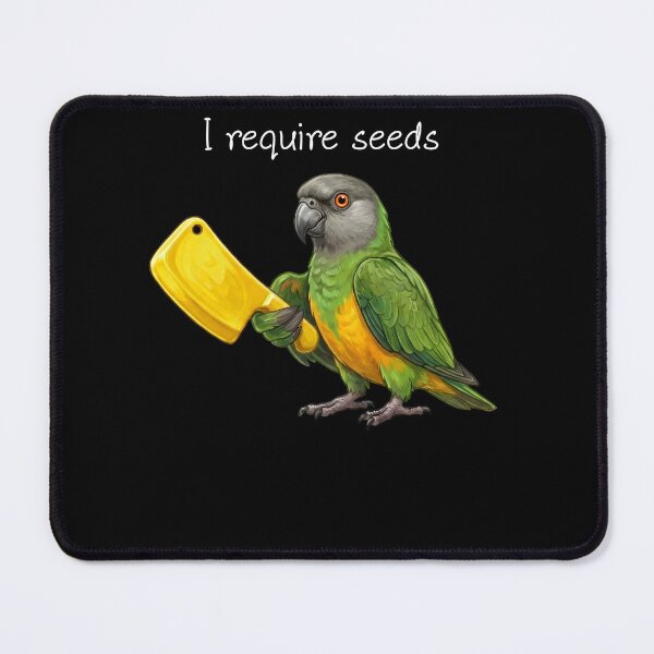 Item preview, Funny Senegal Parrot Require Seeds Bird Lover designed and sold by TerryConnells.