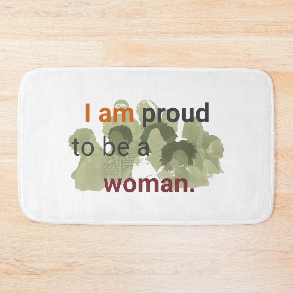 Item preview, I am PROUD to be a woman designed and sold by MiPMaP07.