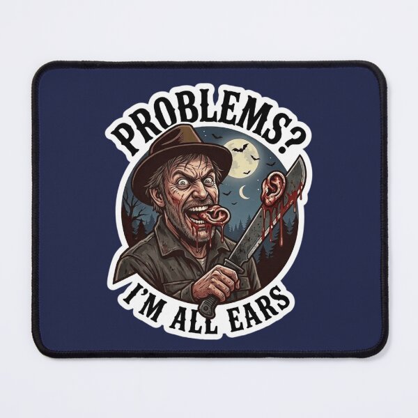 Item preview, Problems? I'm All Ears... Funny Horror Sticker - Slasher Dark Humor Art designed and sold by Bug by Design.
