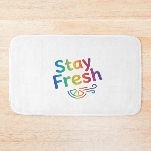 Item preview, Stay fresh  designed and sold by Shivam Arora.