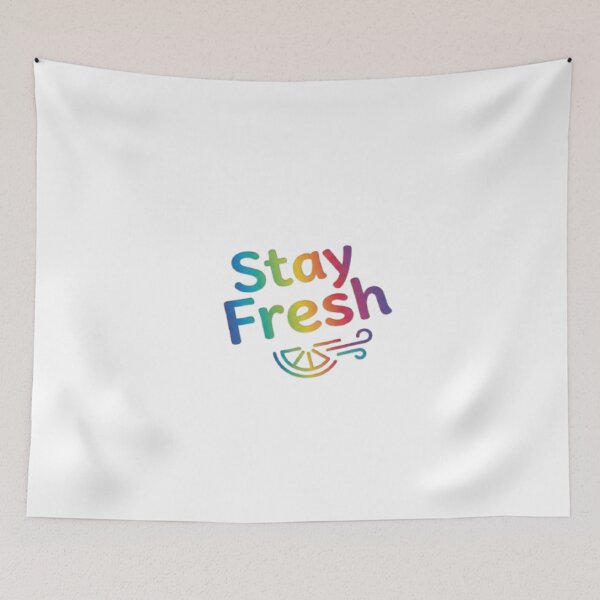 Item preview, Stay fresh  designed and sold by Shivam Arora.