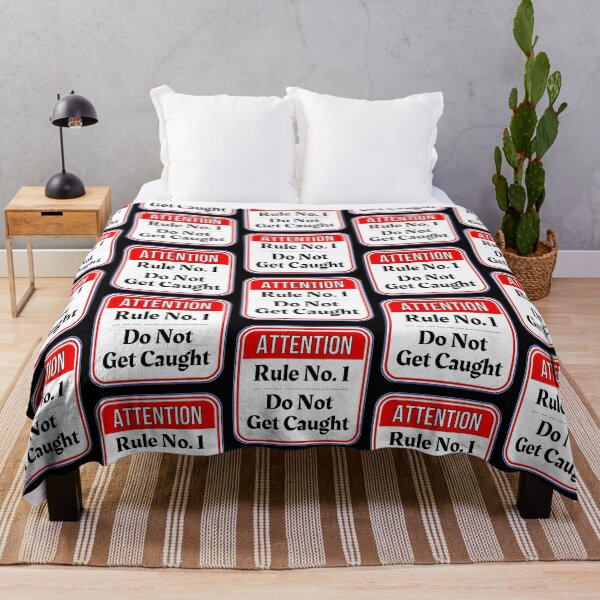 Item preview, ATTENTION:  Rule No. 1 - Do Not Get Caught - funny warning signs designed and sold by DesignsFromTW-S.