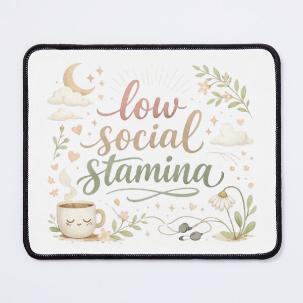 Item preview, Low Social Stamina – Aesthetic Introvert Quote Minimal Design designed and sold by Sanika arts .