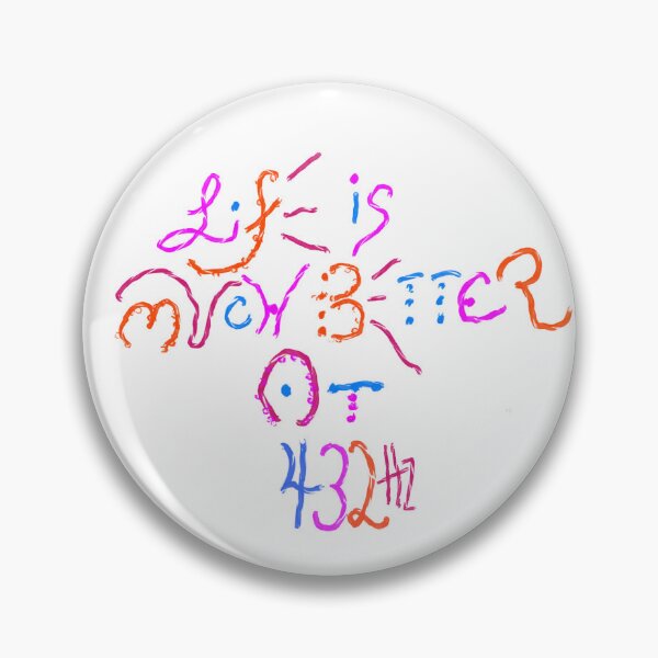 Item preview, Life is much Better At 432Hz designed and sold by peacesign.