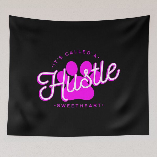 Item preview, It'S Called A Hustle Sweetheart designed and sold by arashi774.