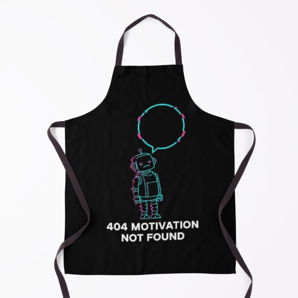 Item preview, 404 Motivation Not Found – Funny Programmer Error Design designed and sold by trend-forge.
