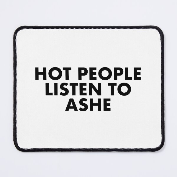 Item preview, Hot people listen to Ashe, music sticker for music lovers designed and sold by TaylorDelGaga.