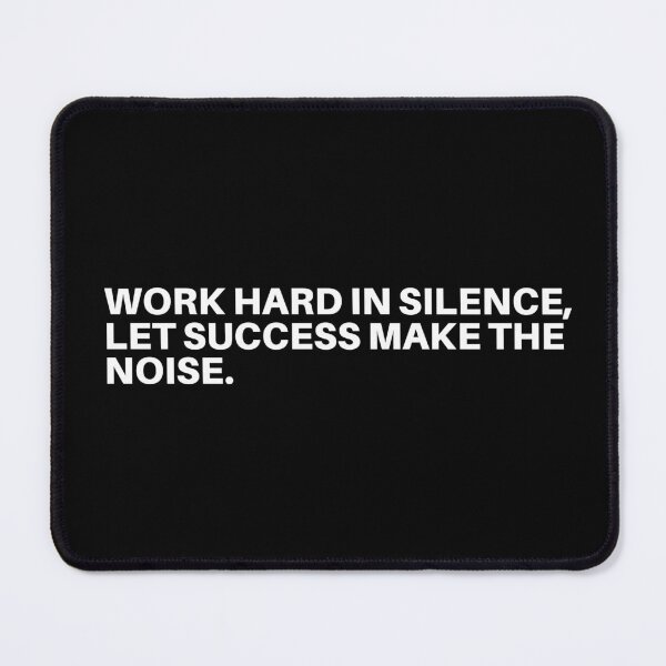 Item preview, Work hard in silence, let success make the noise designed and sold by Jibshop ⭐⭐⭐⭐⭐.