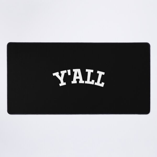 Item preview, Y'All University designed and sold by Burke000.