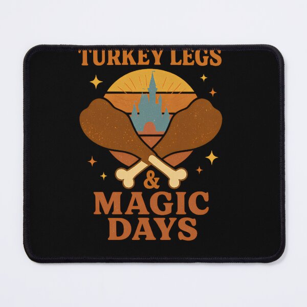 Item preview, Turkey Legs Magic Days Thanksgiving At The Parks Shirt designed and sold by SnD4U.
