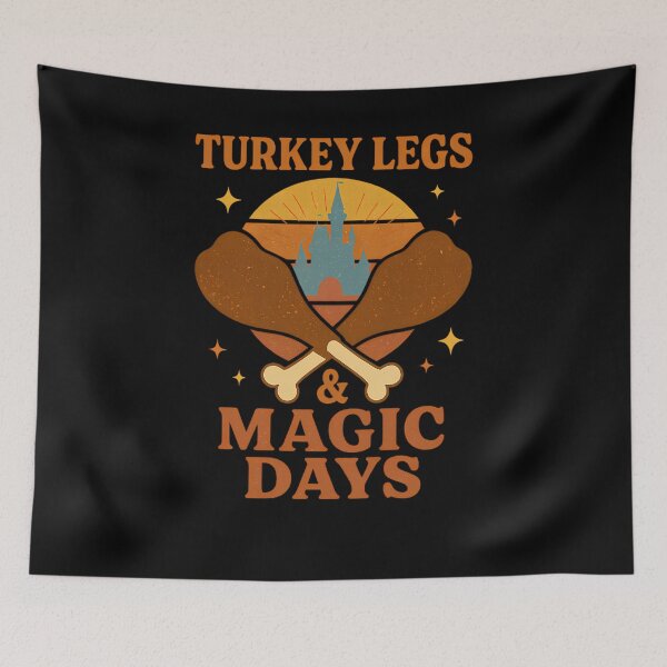 Item preview,  Turkey Legs  Magic Days  Thanksgiving At The Parks Shirt designed and sold by SnD4U.
