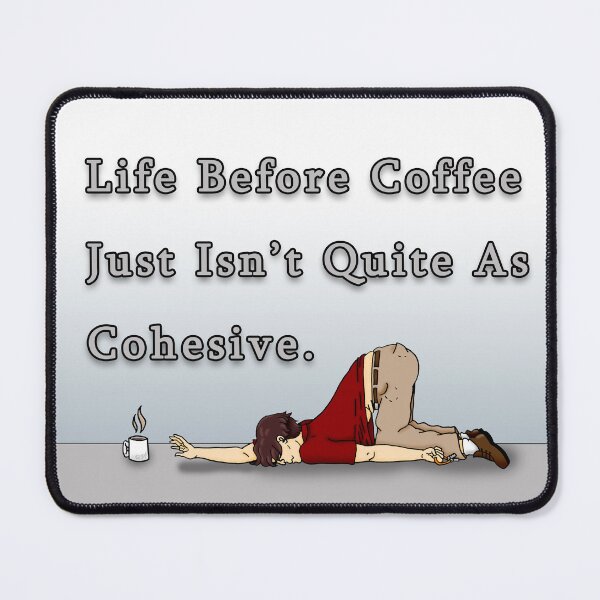 Item preview, Life Before Coffee designed and sold by Beth Alcala.