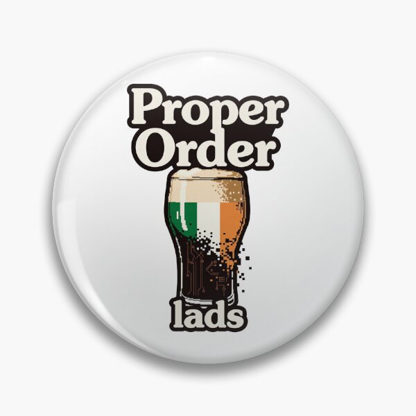 Item preview, Proper Order Lads Irish Pint Glitch | Irish Pub Banter designed and sold by CELTIC-DESIGNS.