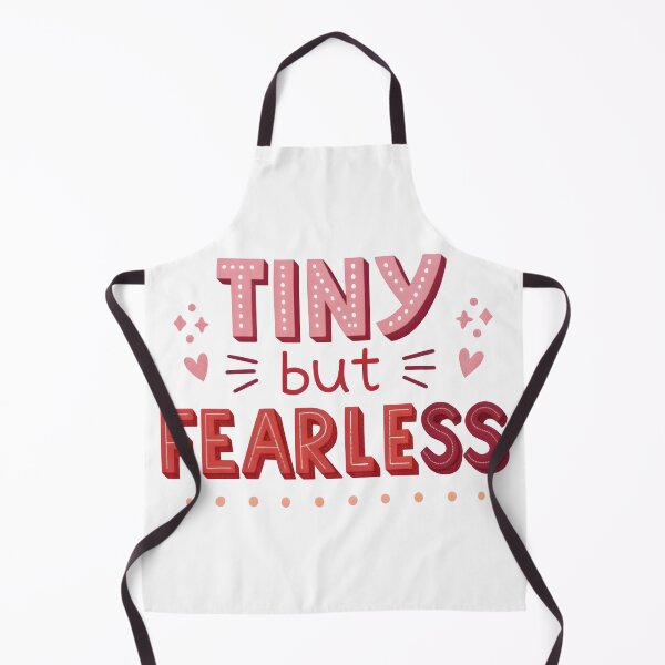 Item preview, Tiny but fearless designed and sold by nimmitrends.