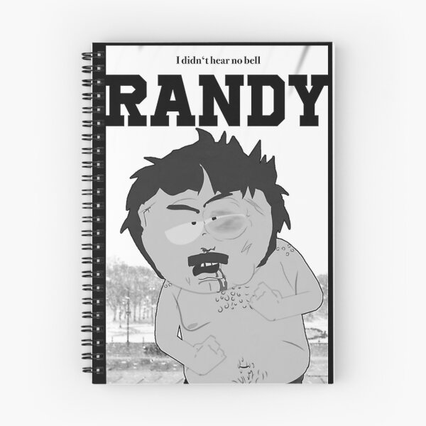 Item preview, South Park Randy I Didnt Hear No Bell designed and sold by qzjay.