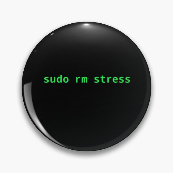 Item preview, sudo rm stress – Funny Linux Programmer Command designed and sold by trend-forge.