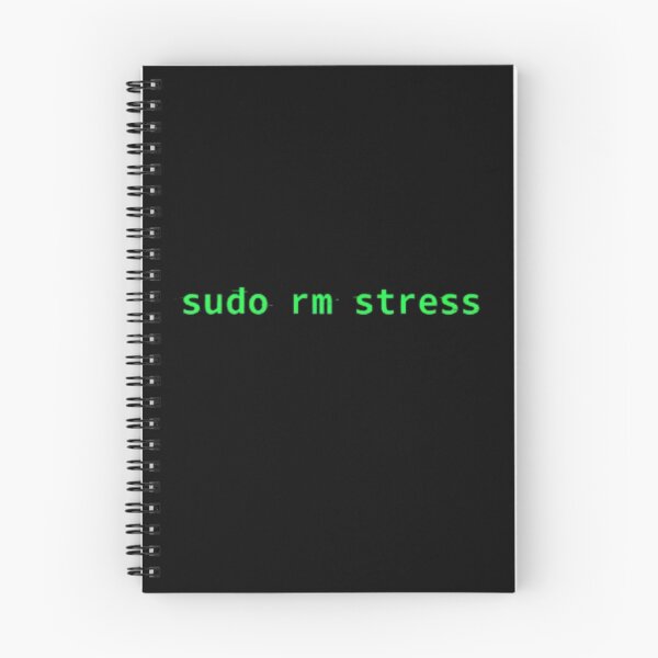 Item preview, sudo rm stress – Funny Linux Programmer Command designed and sold by trend-forge.