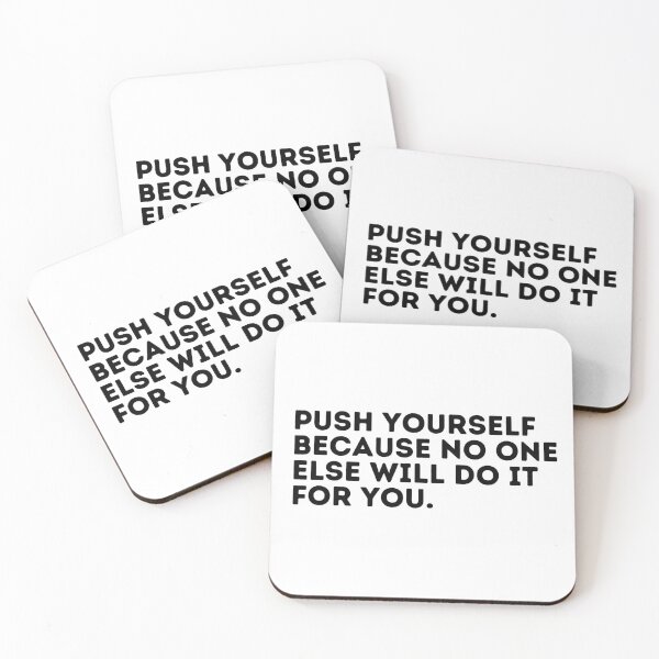 Item preview, Push yourself because no one else will do it for you. designed and sold by Jibshop ⭐⭐⭐⭐⭐.