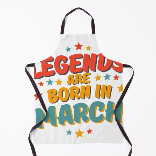 Item preview, Legends are born in march designed and sold by Softspirits.