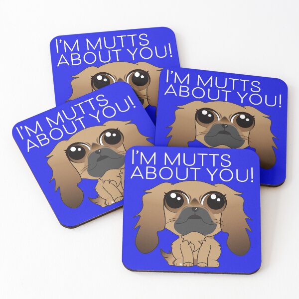 Item preview, I'm mutts about you white lettering designed and sold by KathyRHuff.