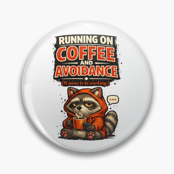 Item preview, Running On Coffee And Avoidance Funny Raccoon Introvert Antisocial Humor designed and sold by Stikaro.