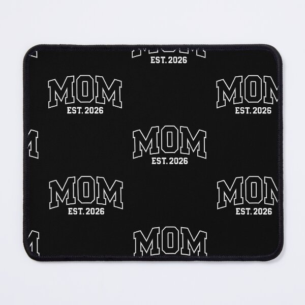 Item preview, Mom Est. 2026 Expect Baby 2026 Mother 2026 New Mom 2026 designed and sold by Goleon12.