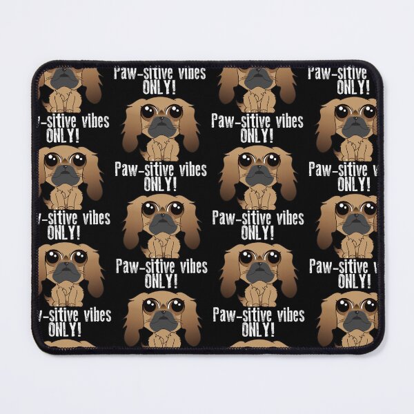 Item preview, Pawsitive Vibes ONLY! white lettering designed and sold by KathyRHuff.