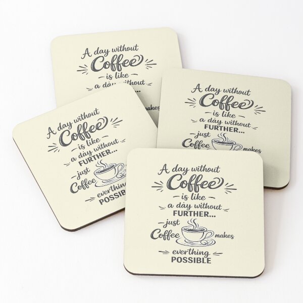Item preview, Coffee quote. A day without Coffee ... designed and sold by Natart1004.