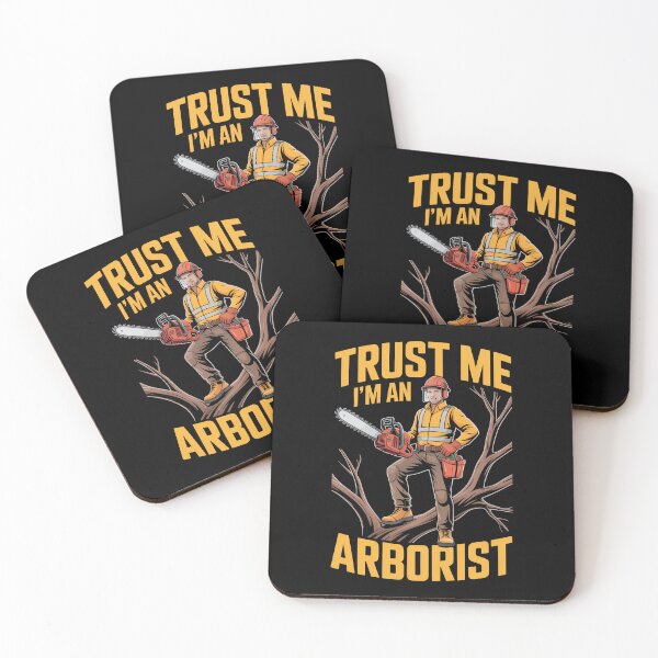 Item preview, trust me i am an arborist designed and sold by jkrphoto.