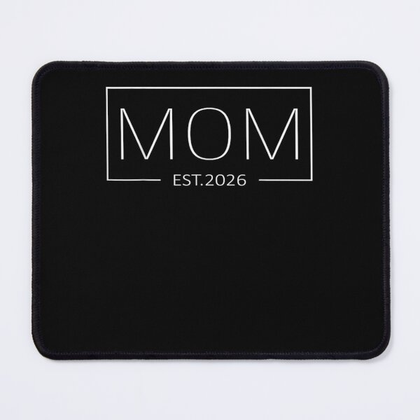 Item preview, Mom Est 2026 Expect Baby 2026 Mother 2026 New Mom 2026 designed and sold by Boutkimaewab.