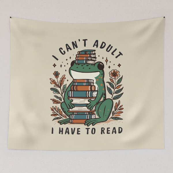 Item preview, I Can’t Adult, I Have to Read – Funny Book Lover Quote designed and sold by Scaryzz.