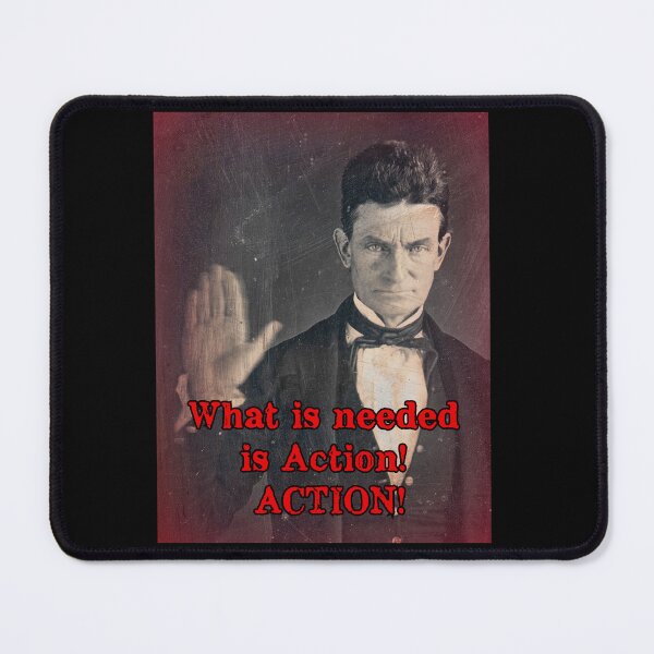 Item preview, John Brown - What is Needed is Action! designed and sold by Öhmlaut Sound, Music & Graphics.