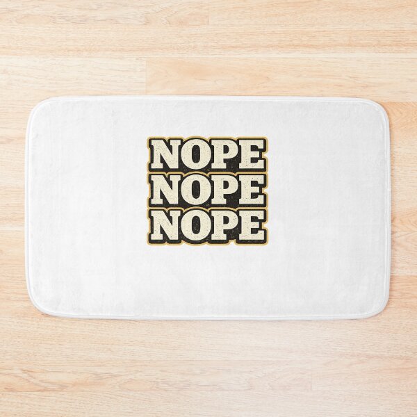 Item preview, Nope Nope Nope Shirt designed and sold by edman765.