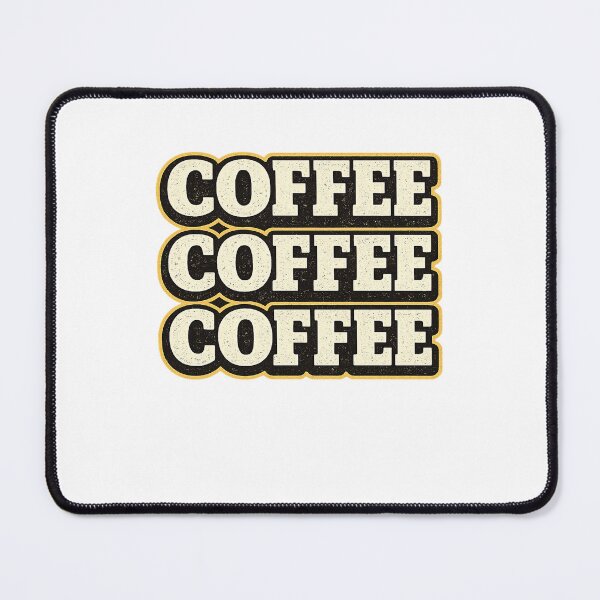 Item preview, Coffee Coffee Coffee Shirt, Funny Typography T-Shirt designed and sold by edman765.