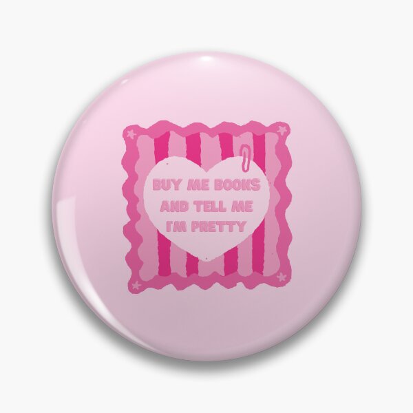 Item preview, Buy me books and tell me I'm pretty designed and sold by CozyReaderLife.