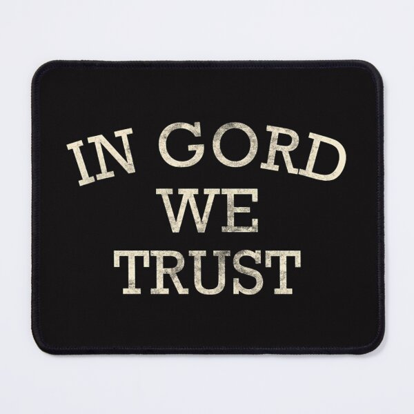 Item preview,  In Gord We Trust  designed and sold by WildndUnique.