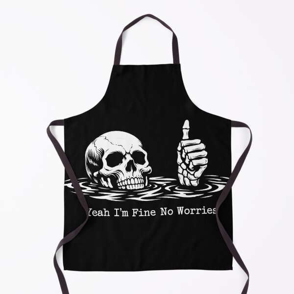 Item preview, Yeah I'm Fine No Worries - Sarcastic Skeleton designed and sold by gear-posters.