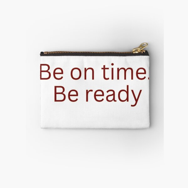 Item preview, Be on time. Be ready-discipline quote designed and sold by HustlersShop77.