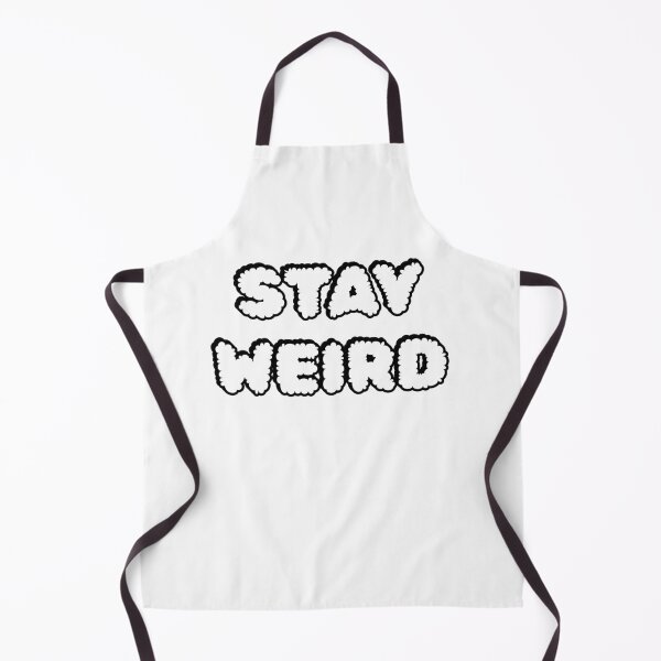 Item preview, STAY WEIRD designed and sold by Inspirationmotivation.