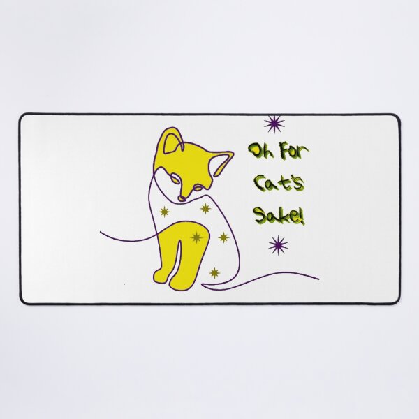 Item preview, Oh For Cat’s Sake! designed and sold by MedRoh.